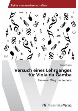 Versuch eines Lehrganges für Viola da Gamba