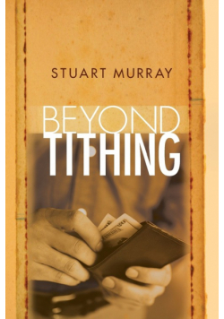 Beyond Tithing
