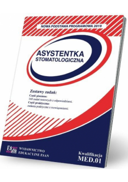Asystentka stomatologiczna. Kw. MED.01 NPP