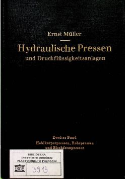 Hydraulische Pressen und Druckflussigkeitsanlagen