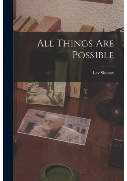 All Things are Possible