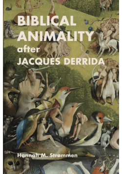 Biblical Animality after Jacques Derrida