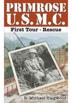 Primrose U.S.M.C. First Tour