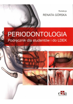 Periodontologia. Podręcznik dla studentów i do Ldek