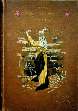 Pisma Felicyi z Wasilewskich Boberskiej 1893r