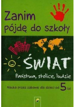 Zanim pójdę do szkoły - świat