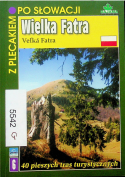 Wielka Fatra Z plecakiem po Słowacji