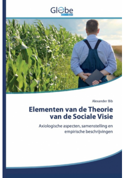 Elementen van de Theorie van de Sociale Visie