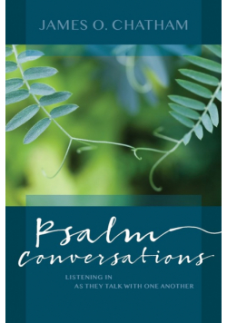 Psalm Conversations