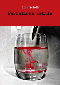 Perfezione letale