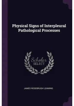 Physical Signs of Interpleural Pathological Processes