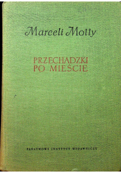 Przechadzki po mieście tom 1