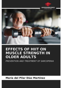 Effects Of Hiit On Muscle Strength In Older Adults