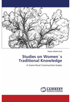 Studies on Women`s Traditional Knowledge