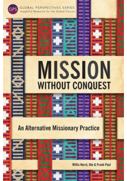 Mission Without Conquest