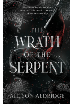 The Wrath of the Serpent