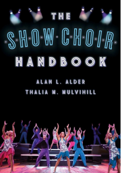 The Show Choir Handbook