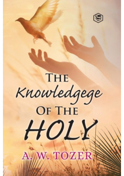 The Knowledge of the holy