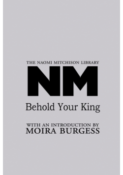 Behold Your King