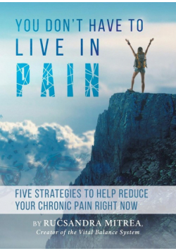 You Don't Have To Live In Pain