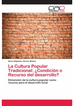 La Cultura Popular Tradicional