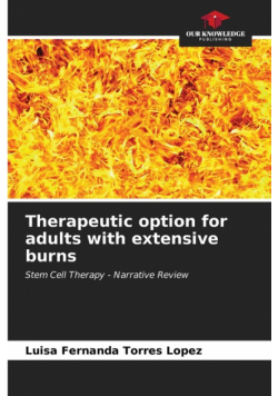 Therapeutic option for adults with extensive burns