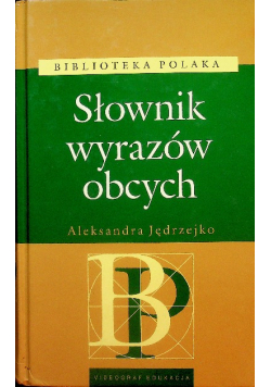 Słownik wyrazów obcych Aleksander Jędrzejko