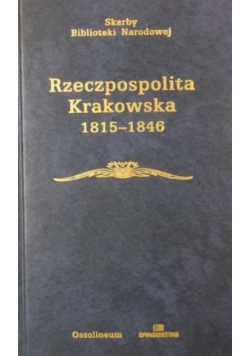 Rzeczpospolita Krakowska 1815 1846