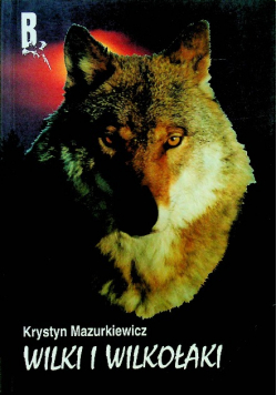 Wilki i wilkołaki