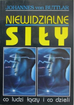 Niewidzialne siły