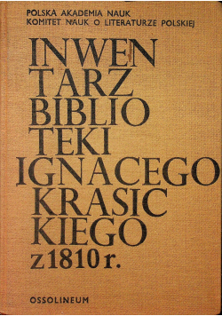 Inwentarz biblioteki Ignacego Krasickiego z 1810 r