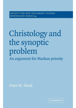 Christology and the Synoptic Problem