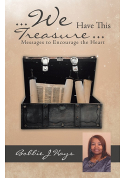 ... We Have This Treasure ...