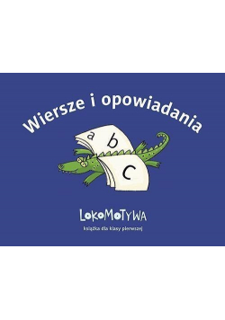 Wiersze i opowiadania Lokomotywa 1