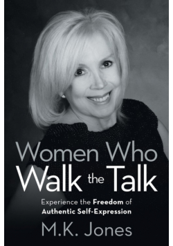 Women Who Walk the Talk