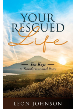 Your Rescued Life