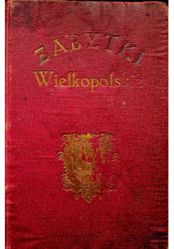 Zabytki Wielkopolski 1929 r