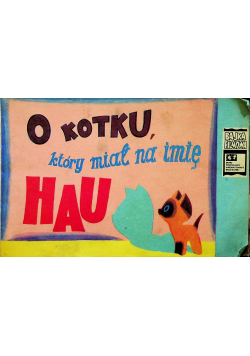 O kotku który na imię miał Hau
