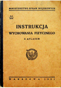 Instrukcja wychowania fizycznego 1932r