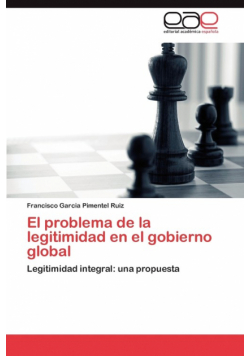 El Problema de La Legitimidad En El Gobierno Global