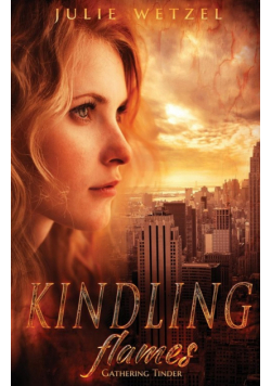 Kindling Flames