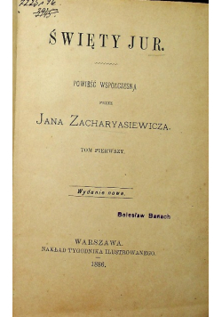 Święty Jur tom I do III 1886 r.