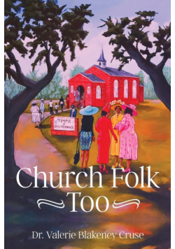 Church Folk Too
