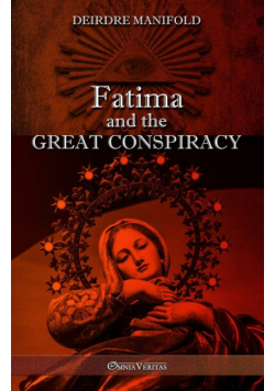 Fatima and the Great Conspiracy