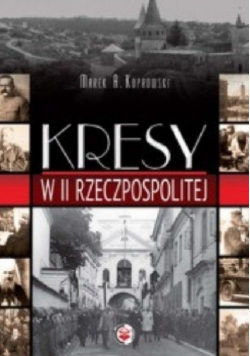 Kresy w II Rzeczpospolitej