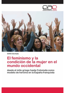El feminismo y la condición de la mujer en el mundo occidental