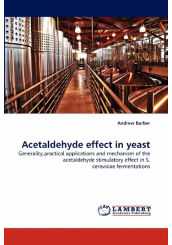 Acetaldehyde effect in yeast