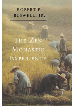 The Zen Monastic Experience
