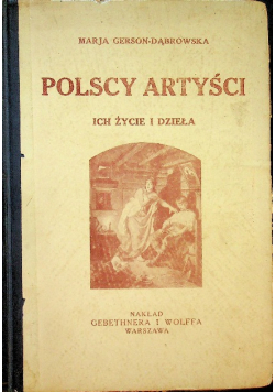 Polscy artyści ich życie i dzieła 1930 r.