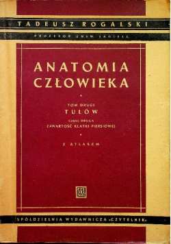 Anatomia człowieka tom II 1949 r.